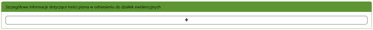 Widok części zgłoszenia z obszarem do wskazania konkretnej działki ewidencyjnej, której dotyczy pismo