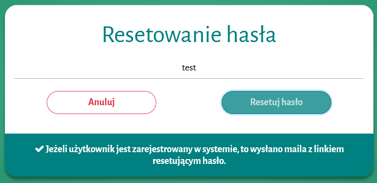 Widok okna z komunikatem o wysłaniu maila z linkiem do resetu hasła Widok okna z komunikatem o wysłaniu maila z linkiem do resetu hasła